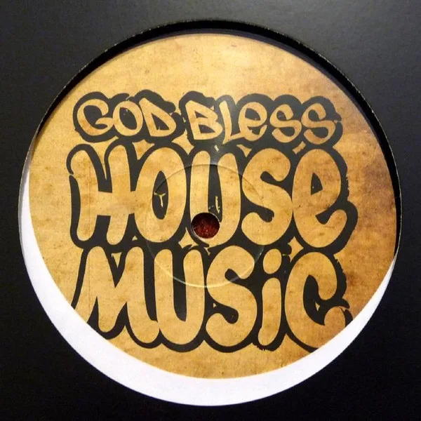 Cover of God Bless House Music